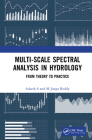 Multi-Scale Spectral Analysis in Hydrology: From Theory to Practice Cover Image