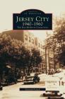 Jersey City 1940-1960: The Dan McNulty Collection Cover Image