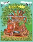 Lion Pride By Roland C. Barksdale-Hall, Bill Murray (Illustrator) Cover Image