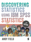 Discovering Statistics Using IBM SPSS Statistics By Andy Field Cover Image