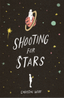 Shooting for Stars By Christine Webb Cover Image