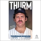 Thurm: Memoirs of a Forever Yankee Cover Image