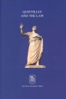 Quintilian and the Law: The Art of Persuasion in Law and Politics (Varia Letteren) By O. Tellegen-Couperus (Editor) Cover Image