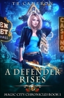 A Defender Rises By Martha Carr, Michael Anderle, Tr Cameron Cover Image