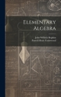 Elementary Algebra By John William Hopkins, Patrick Healy Underwood Cover Image