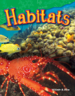 Habitats (Science: Informational Text) Cover Image