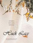 Huck Lace: The Best of Weaver's (Best of Weaver's series) Cover Image