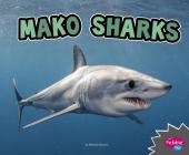 Mako Sharks (All about Sharks) By Deborah Nuzzolo Cover Image