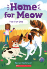 Two Fur One (Home for Meow #4) By Reese Eschmann Cover Image