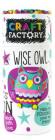Craft Factory Wise Owl: Make and Personalize Your New Friend! Cover Image