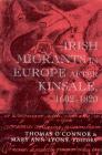 Irish Migrants in Europe after Kinsale, 1602-1820 By Thomas H. O'Connor Cover Image