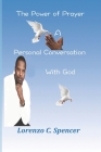 The Power of Prayer A Personal Conversation with God Cover Image