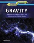 Gravity (Scientific Pathways) By Chris Woodford Cover Image