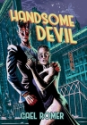 Handsome Devil By Gael Romer Cover Image