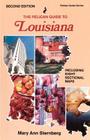 The Pelican Guide to Louisiana (Pelican Guides) By Mary Ann Sternberg Cover Image