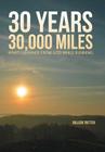 30 Years, 30,000 Miles: What I Learned from God While Running By Colleen Tretter Cover Image