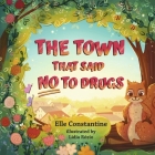 The Town That Said No To Drugs Cover Image
