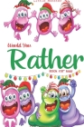 Would you rather game book: Ultimate Edition: A Fun Family Activity Book for Kids Boys and Girls Ages 6, 7, 8, 9, 10, 11, and 12 Years Old - Best By Perfect Would You Rather Books Cover Image