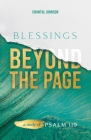 Blessings Beyond the Page: A Study of Psalm 119 Cover Image