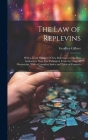 The Law of Replevins: With a Great Number of New References to the Best Authorities. Now First Published, From the Original Manuscript, With By Geoffrey Gilbert Cover Image