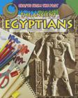 The Ancient Egyptians (Crafts from the Past) By Jessica Cohn Cover Image