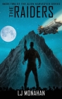 The Raiders: Book Two of the Alien Harvester Series By L. J. Monahan Cover Image
