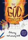The God Contest Coloring and Activity Book: Packed with Puzzles and Activities Cover Image