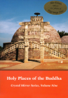Holy Places of the Buddha: Crystal Mirror IX By Elizabeth Cook, Tarthang Tulku (Editor), Tarthang Tulku (Preface by) Cover Image