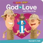God Is Love By Hannah C. Hall Cover Image