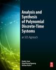 Analysis and Synthesis of Polynomial Discrete-Time Systems: An SOS Approach Cover Image