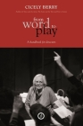 From Word to Play: A Textual Handbook for Directors and Actors Cover Image