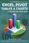 Excel Pivot Tables & Charts By A. J. Wright Cover Image
