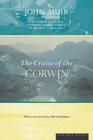 The Cruise Of The Corwin: Journal of the Arctic Expedition of 1881 By John Muir Cover Image
