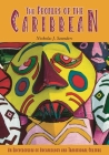 The Peoples of the Caribbean: An Encyclopedia of Archaeology and Traditional Culture Cover Image