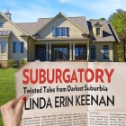 Suburgatory Lib/E: Twisted Tales from Darkest Suburbia By Linda Erin Keenan, Cassandra Campbell (Read by) Cover Image