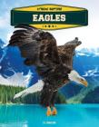 Eagles (Xtreme Raptors) By S. L. Hamilton Cover Image