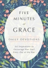 Five Minutes of Grace: Daily Devotions By Tama Fortner Cover Image
