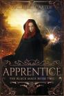 Apprentice (Black Mage #2) By Rachel E. Carter Cover Image