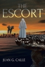 The Escort By Juan G. Calle Cover Image