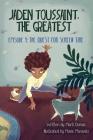 The Quest for Screen Time: Episode 1 (Jaden Toussaint #1) Cover Image