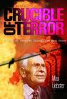 Crucible of Terror: A Story of Survival Through the Nazi Storm Cover Image