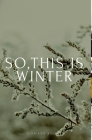 So, this is winter! Cover Image
