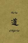 The Tao of Flight Test: Principles to Live By Cover Image