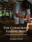 The Cormorant Fishing Boat By Douglas Brooks Cover Image