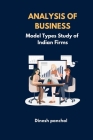 ANALYSIS OF BUSINESS Model Types Study of Indian Firms By Dinesh Panchal Cover Image
