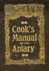 The Beekeeper's Guide: or Manual of the Apiary By A. J. Cook Cover Image