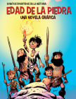 Edad de la Piedra (the Stone Age): Una Novela Gráfica (a Graphic Novel) By Jordi Bayarri (Illustrator), Diana Osorio (Translator) Cover Image