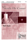 Gently He Comes Cover Image