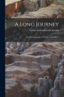A Long Journey: the Autobiography of Pitirim a. Sorokin. -- By Pitirim Aleksandrovich 1889- Sorokin Cover Image
