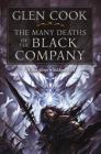 The Many Deaths of the Black Company (Chronicles of The Black Company) By Glen Cook Cover Image